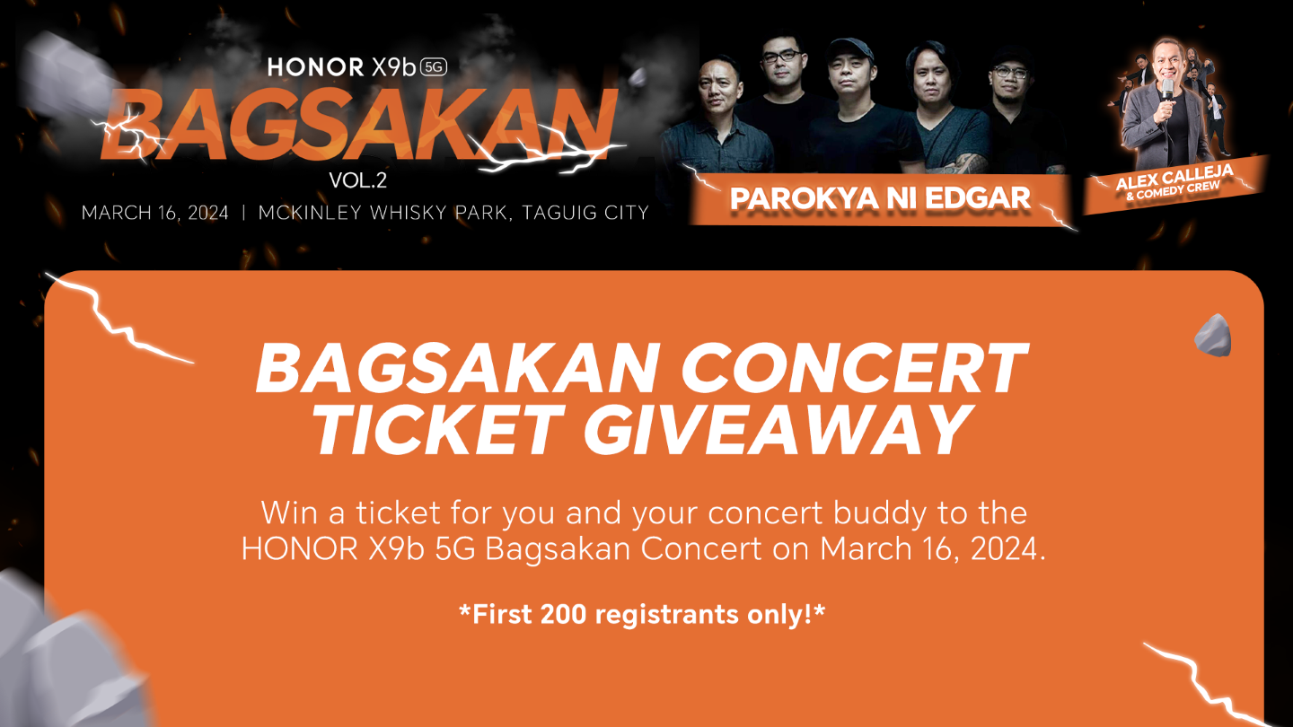 How to win tickets for HONOR X9b 5G Bagsakan Concert