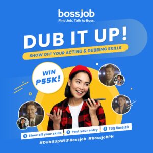 "Dub it Up with Bossjob" online contest